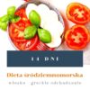 dieta śródziemnomorska dieta po 40
