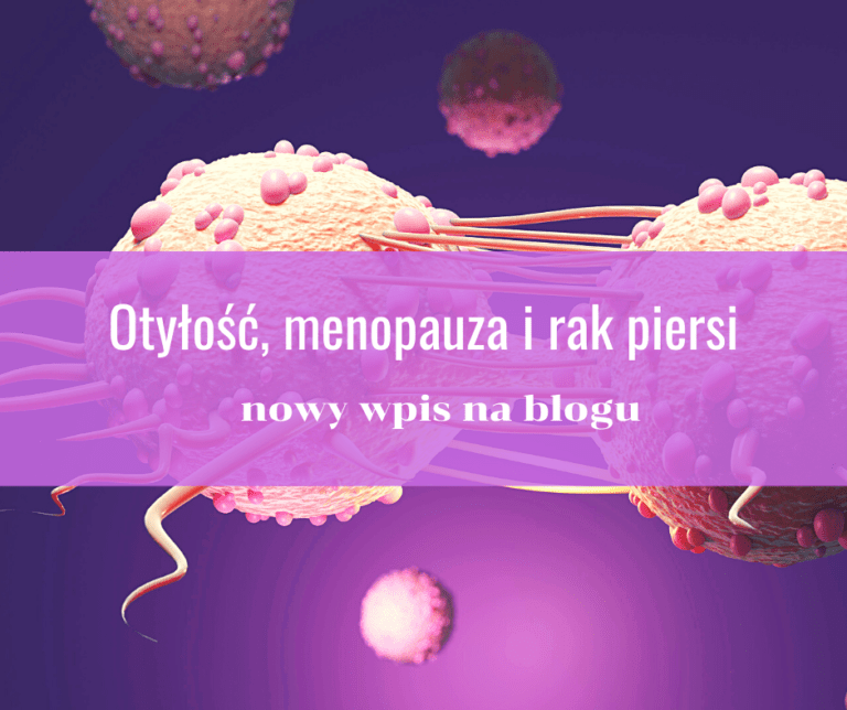 menopauza otyłość dieta po 40