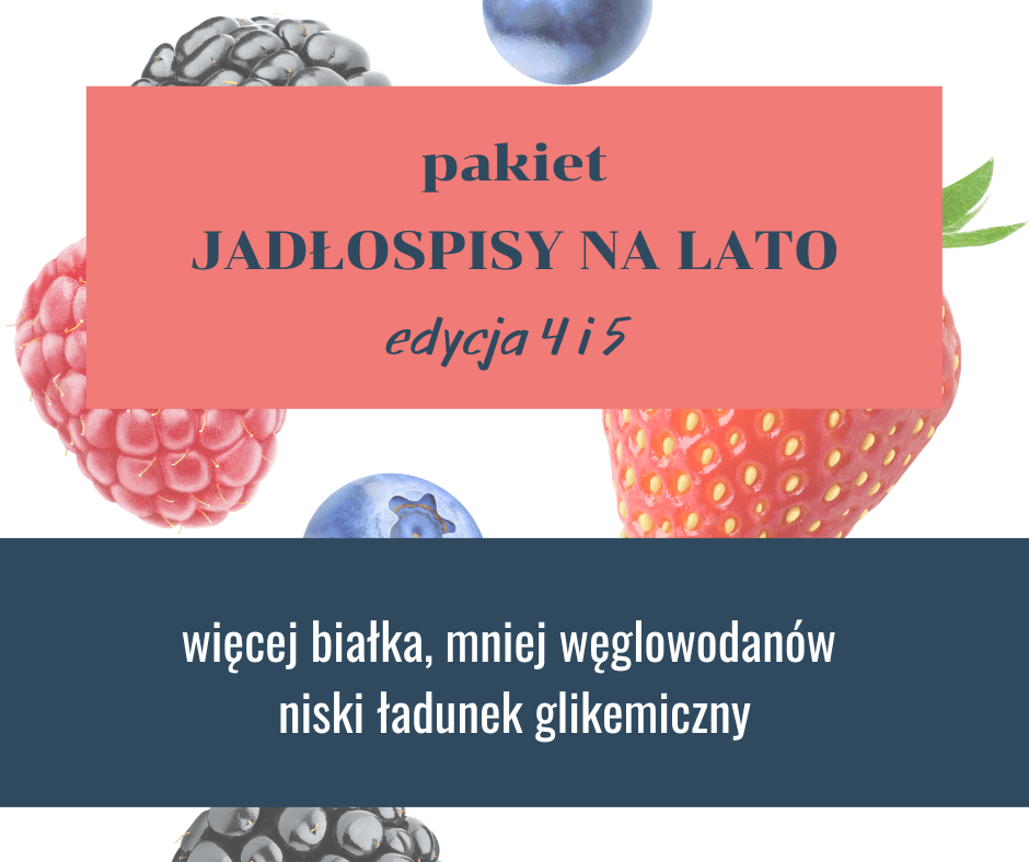 Pakiet jadłospisów letnich, 4 i 5 edycja