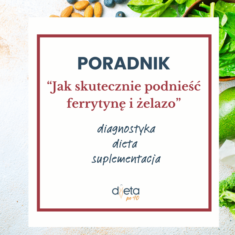 PORADNIK żelazo i ferrytyna