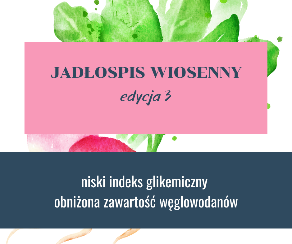 Jadłospis wiosenny, edycja 3